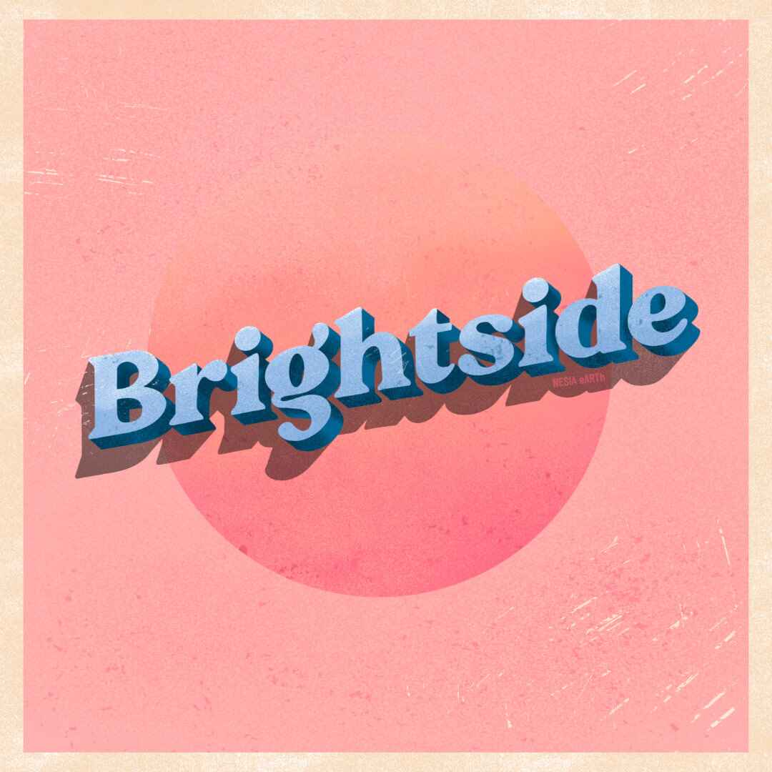 Brightside-Single-cover-Lettering-Nesia-earth